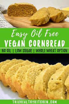 easy oil - free vegan cornbread no oil, low sugar, whole wheat option