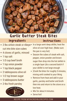 the ingredients for garlic butter steak bites are shown in this recipe poster, which includes instructions to make them