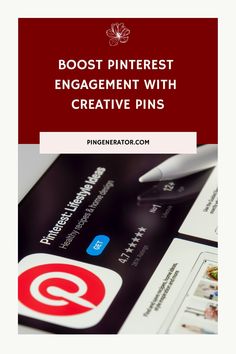 the pinterest engagement with creative pins is shown on top of a phone screen