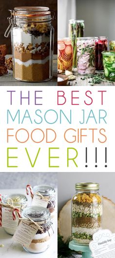 mason jar food gifts for the best mason jar food gifts you'll ever have