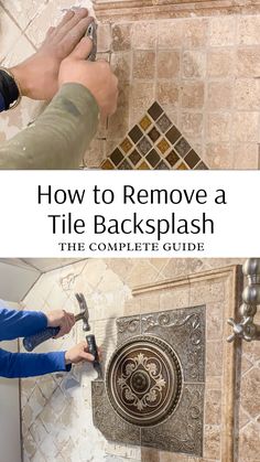 a person using a shower head to remove a tile backsplash the complete guide