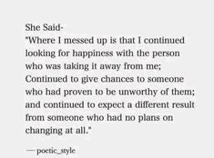 a poem written in black and white with the words she said where i messed up that i