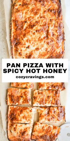 pan pizza with spicy hot honey on top and the title overlay reads, pan pizza with spicy hot honey