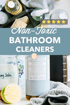 bathroom cleaning products with text overlay that reads non - toxic bathroom cleaners,