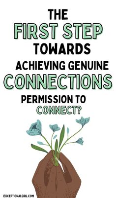 the first step towards achieving genuine connections is to connect