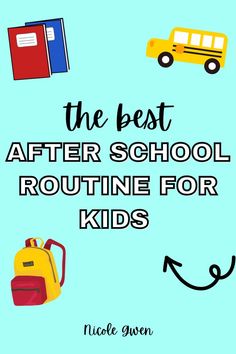 kids after school routine After School Schedule For Kids, After School Routine For Kids, School Routine For Kids, After School Schedule, After School Checklist, Routine For Kids, School Checklist, After School Routine, School Routine