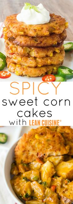 some food that is in a bowl and on a plate with the words spicy sweet corn cakes