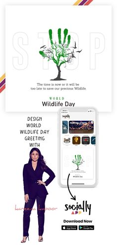 a woman standing next to a cell phone with the words wild life day on it