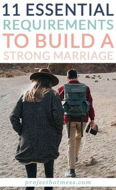 Humans are not naturally born knowing how to be married. How do we learn how to create a solid foundation for a long-lasting marriage? I've found there are common themes to build a happy marriage. Here are 11 essential requirements to build a strong marriage.