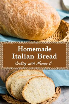 homemade italian bread in a wicker basket with text overlay