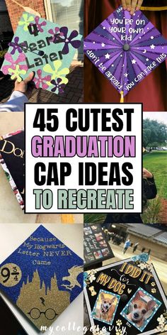 graduation caps with the words 45 cutest graduation cap ideas to regate