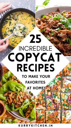 25 incredible copycat recipes to make your favorite at home