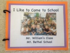 a sign that says, i like to come to school mr william's class mt bethel school