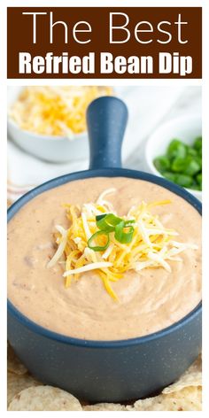 the best refried bean dip in a blue bowl