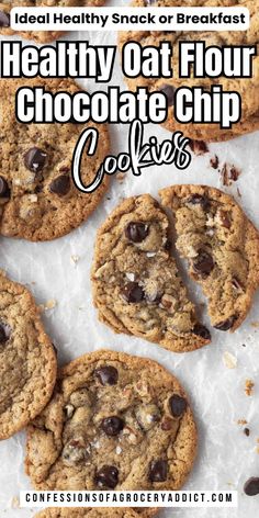 healthy oat flour chocolate chip cookies with text overlay