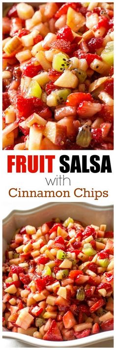 fruit salsa with cinnamon chips in a casserole dish