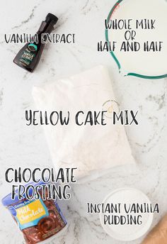 the ingredients needed to make chocolate frosting on a marble counter top with text overlay that says, yellow cake mix