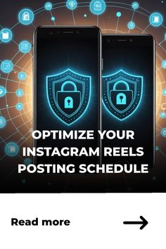 Two smartphones displaying a digital lock shield with text "Optimize Your Instagram Reels Posting Schedule". Perfect Schedule, Social Media Statistics, Posting Schedule, Pinterest Advertising, Website Design Wordpress, Best Time To Post, Youtube Business, Pinterest Analytics, Pinterest Growth