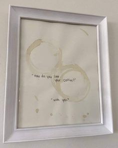 a white frame with some writing on it