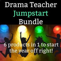 a poster with the words drama teacher jumpstart bundle 6 products in 1 to start the year off right