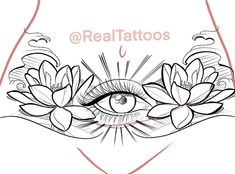 a drawing of an eye with flowers around it and the words real tattoos written in front