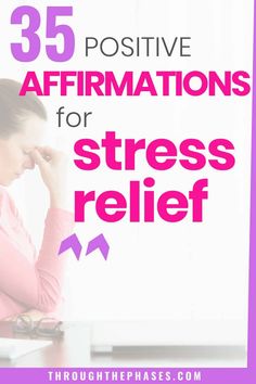 35 Positive Affirmations for Stress Relief - Through the Phases How To Control Emotions, Staying Calm, How To Control Anger, Daily Routine, Affirmations, Spirituality