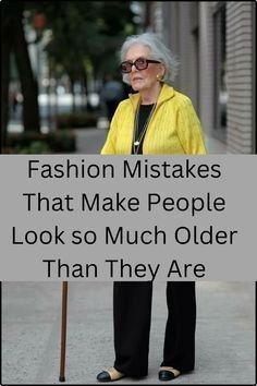 Outfits Street Styles, Ageless Style, Look Older, Stylish Outfit, Style Mistakes, Look Younger