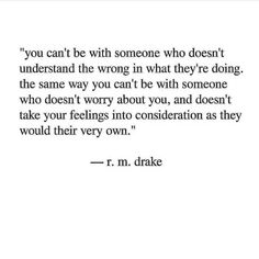 a quote that reads, you can't be with someone who doesn't understand the