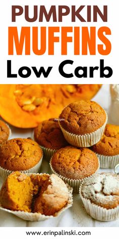 pumpkin muffins with text overlay that reads, pumpkin muffins low carb