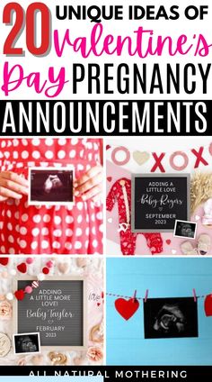 valentine's day pregnancy announcement with the words, 20 unique ideas of valentine's day