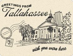 a drawing of a church with the words greetings from tullahasse wish you were here