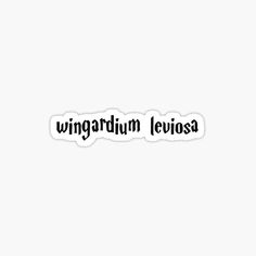 the word wingardum levisa written in black on a white background sticker