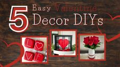 five easy valentine's day decor diys that are perfect for the whole family