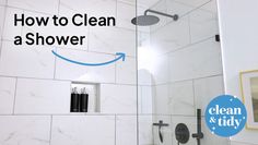 how to clean a shower with the help of a tiler and tidyer on it