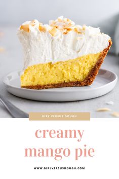 a slice of creamy mango pie on a white plate with the title text overlay