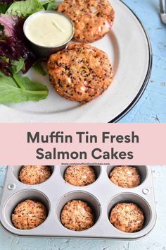 muffin tin fresh salmon cakes in a muffin tin with lettuce and sauce