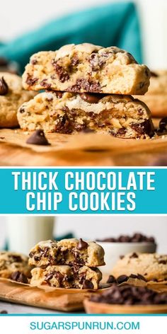 chocolate chip cookies stacked on top of each other with the title text above it that reads thick chocolate chip cookies