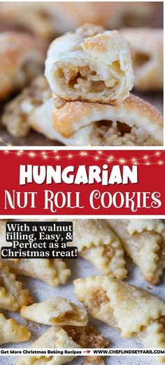 nut roll cookies are stacked on top of each other with the words, hungarian nut roll cookies