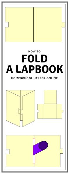 how to fold a lapbook for homeschool helper online, with instructions