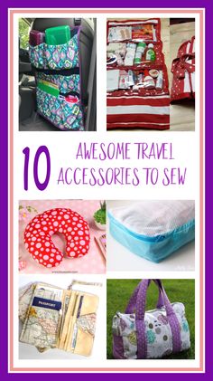 the top ten travel accessories to sew