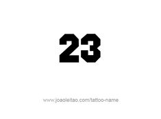 the number twenty three in black and white with an inscription that reads 23 on it