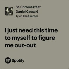 St. Chroma by Tyler, The Creator (chromakopia) St Chroma Lyrics, St Chroma, Tyler The Creator Lyrics, Random Lyrics, Tiktok Slideshow, Real Lyrics, Barty Crouch, Barty Crouch Jr, Music Vibes