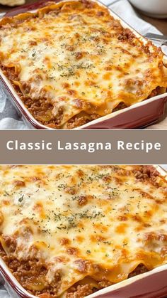 two photos of lasagna casserole with meat and cheese