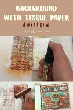 the process to make a background with tissue paper