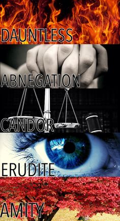 four different types of images with the words dauntless, jahnegation, and candidor