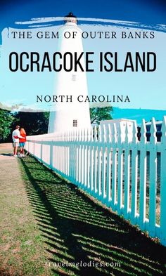 the cover of the book, the gems of outer banks ocracoke island by north carolina