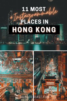 hong kong with the words 11 most instagramable places in hong kong on it