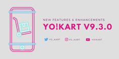 the new features and enhancements for yokrart v9 3 0