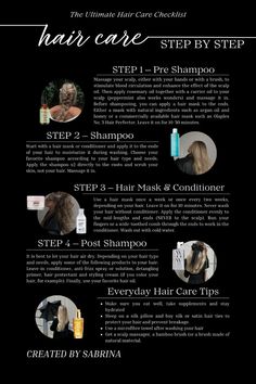 Hair Care Guide | Step By Step | Kerastase | Maroccan Oil | Mielle | Gisou | Redeken | Color Wow | Viral Hair Care | Olaplex | Hair Care Wishlist | Sephora Wish List  Step 1: Massage your scalp, apply rosemary oil, hair mask to the ends with argan oil and honey or a hair mask such as Olaplex No. 3 Hair Perfector Step 2: hair mask or conditioner, shampoo for your hair type and needs Step 3: Hair mask once a week or once every two weeks. Never wash your hair without conditioner wash out with cold water Step 4: Air dry, Leave-in conditioner, anti-frizz spray or solution, detangling primer, hair protectant, styling cream, favourite hair oil  Step 5: Eat well, take supplements, stay hydrated, silk pillow, microfibre towel, scalp massager Best Hair Masks, Take Supplements, Microfibre Towel, Anti Frizz Spray, Shower Tips, Best Hair Mask, Waist Length Hair, Scalp Massager, Frizz Free Hair