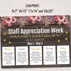 a sign that says staff appreciation week with flowers and stars on the front, next to it